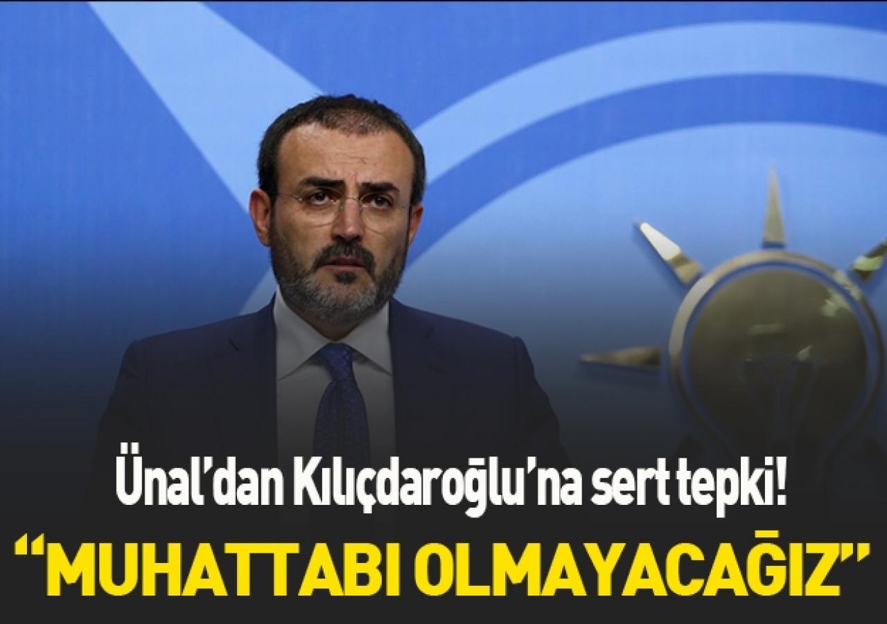 Mahir Ünal'dan Kılıçdaroğlu'na yanıt!