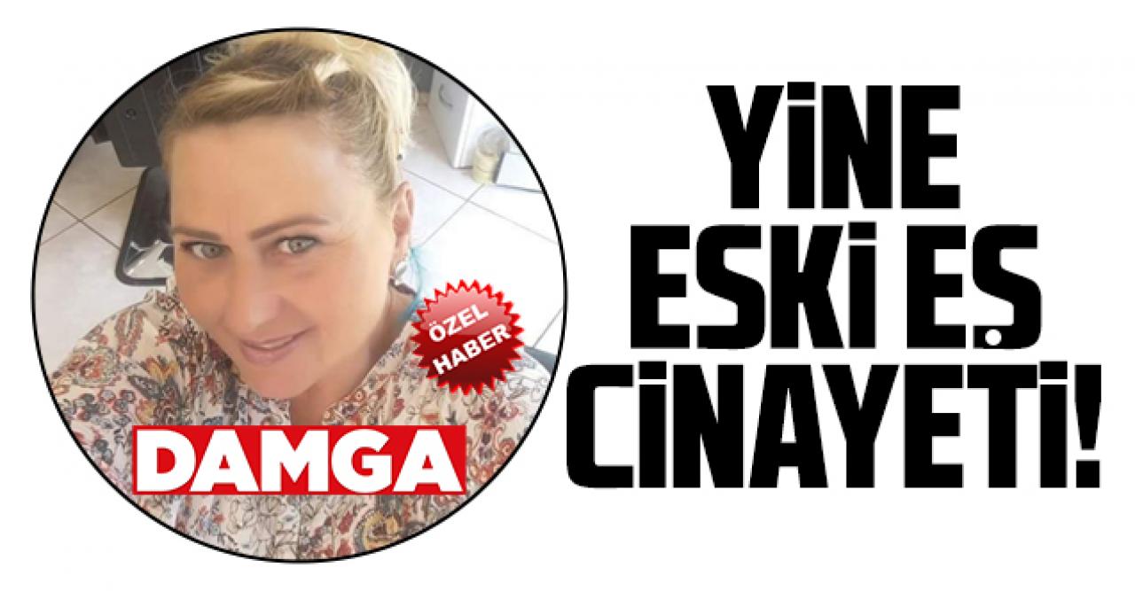 Büyükçekmece'de eski eş cinayeti! Fatma İnan boğularak öldürüldü