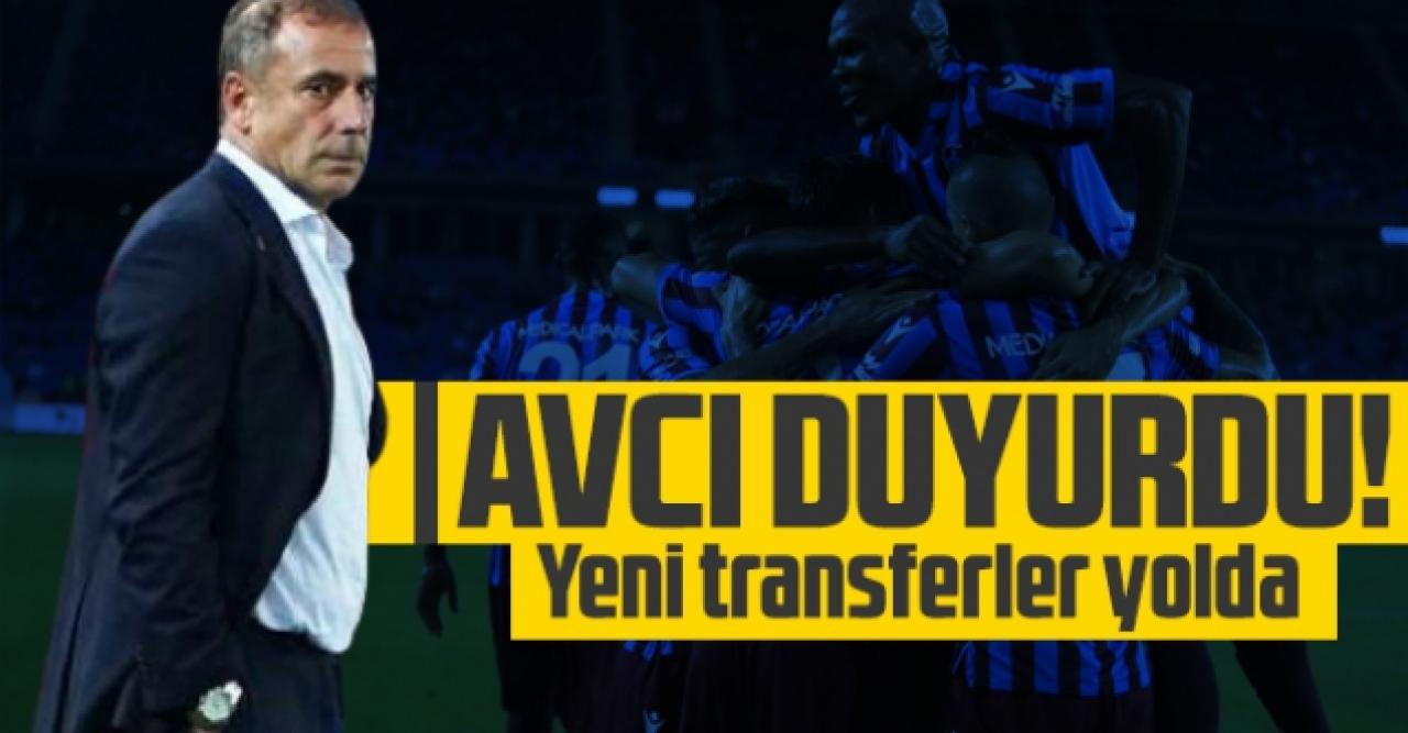 Abdullah Avcı açıkladı: Trabzonspor transfere devam edecek!