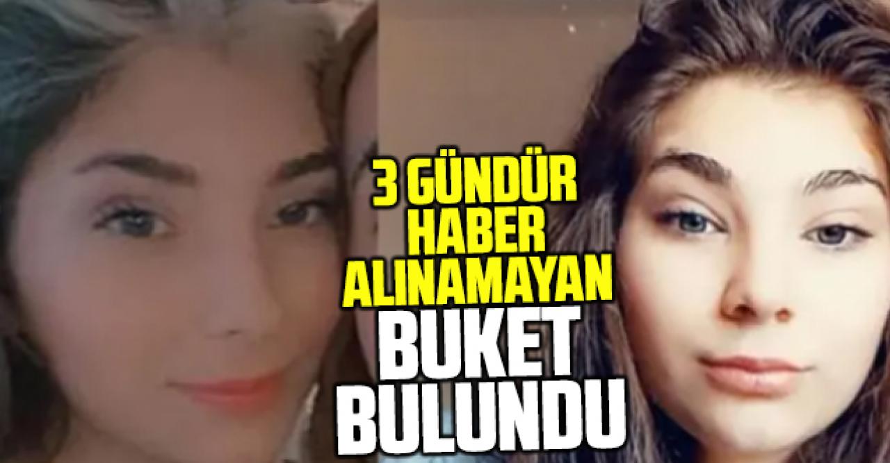 3 gündür haber alınamayan Buket Elif Akbaba bulundu