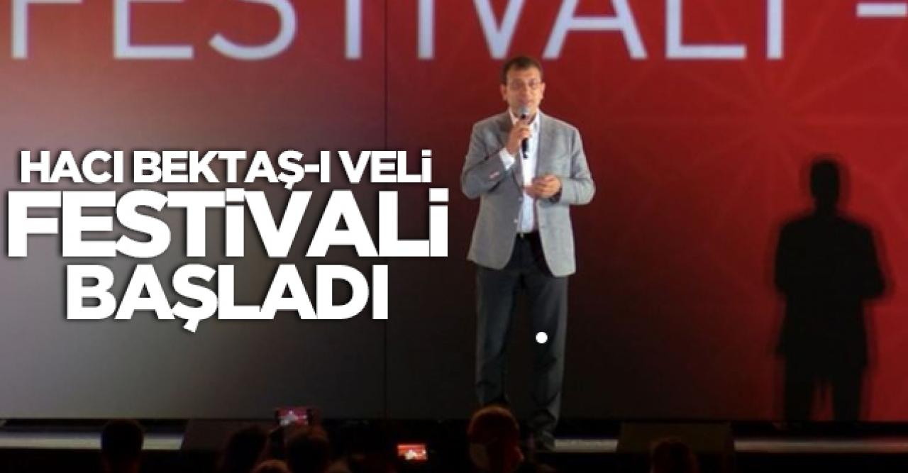 Hacı Bektaş-ı Veli Festivali, İmamoğlu’nun katılımıyla başladı