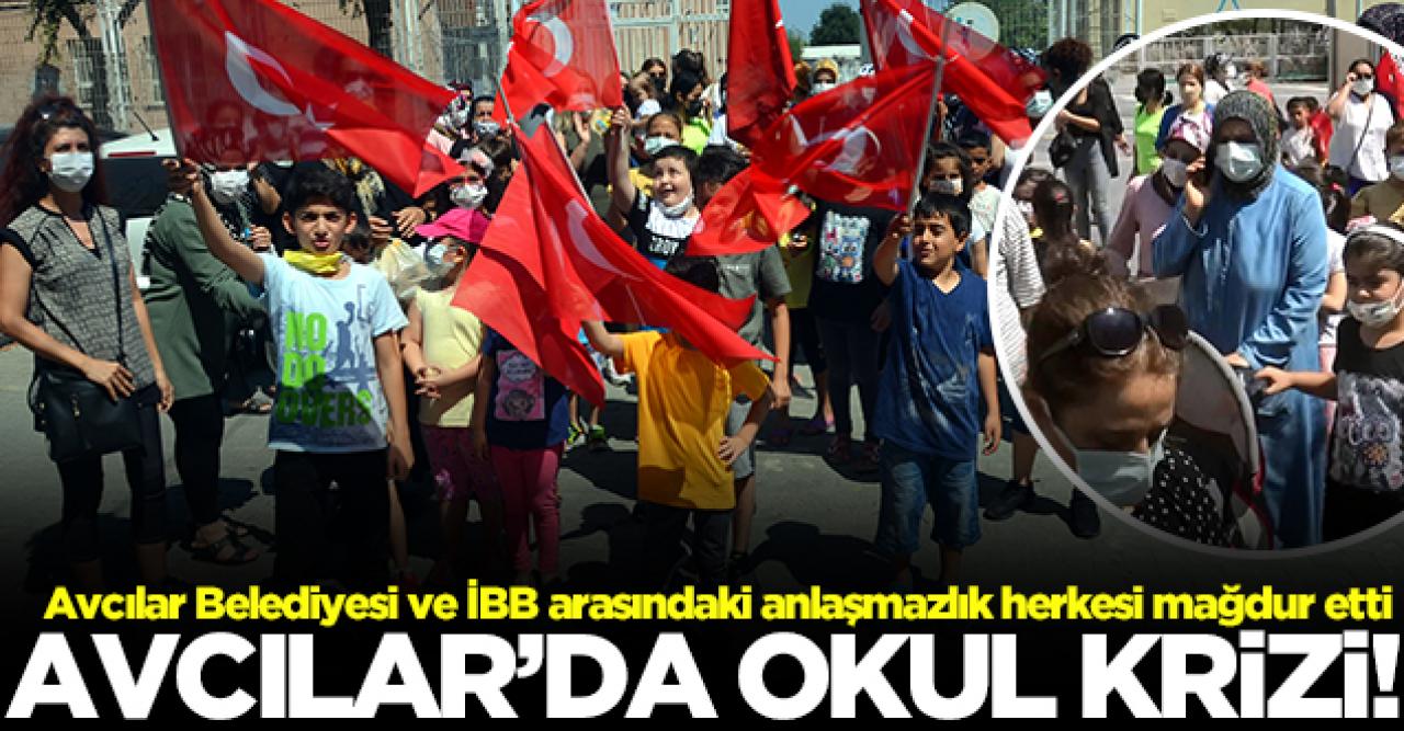 Avcılar'da okul krizi! İBB ile Avcılar Belediyesi arasındaki anlaşmazlık mağdur etti