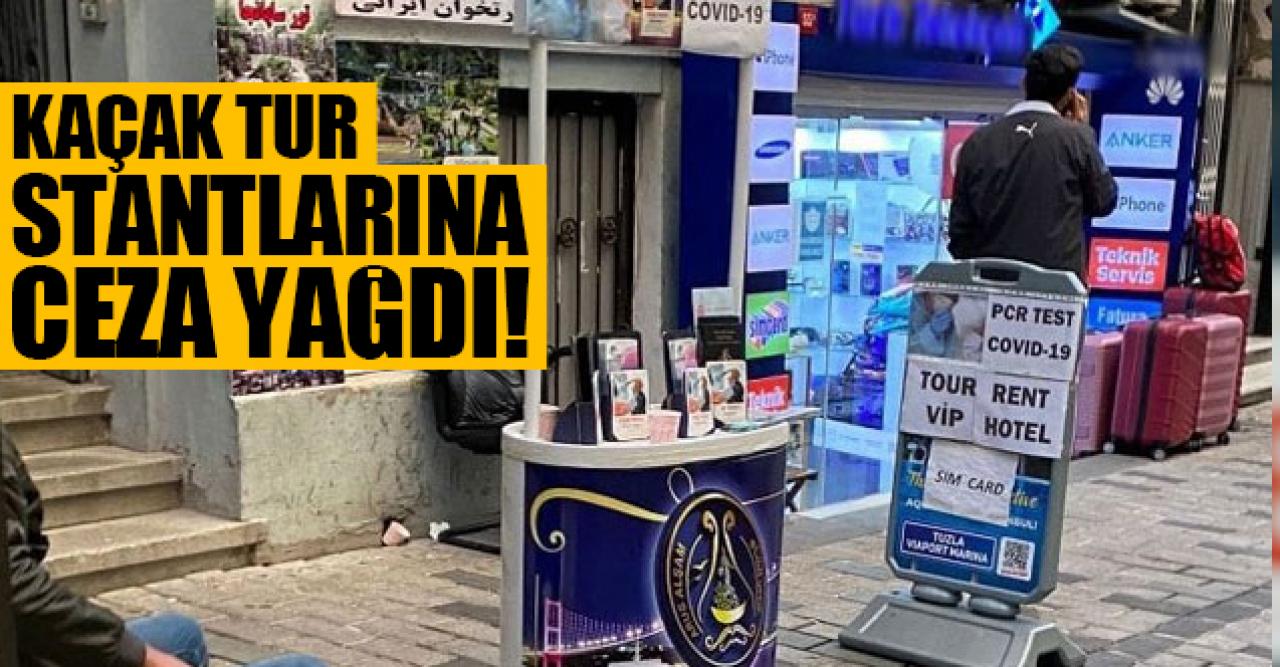 Beyoğlu'nda 'kaçak tur' stantları denetimi; 78 bin lira ceza yazıldı