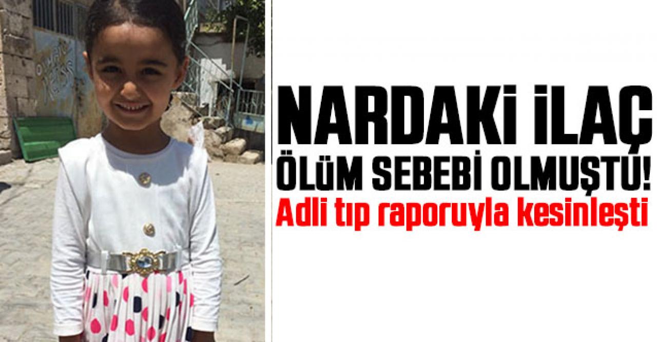 Saliha Çakır'ın nardaki ilaçtan ölümü adli tıp raporuyla kesinleşti