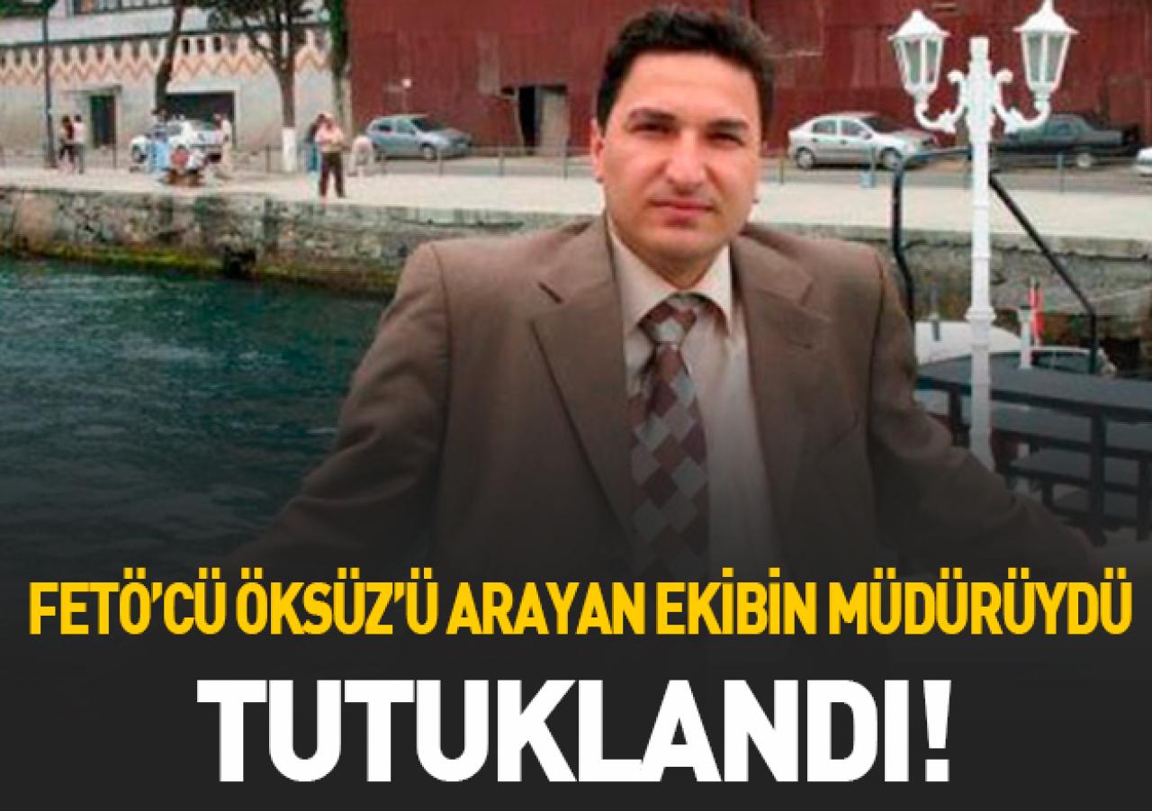 Adil Öksüz'ü arayan ekibin müdürü  tutuklandı