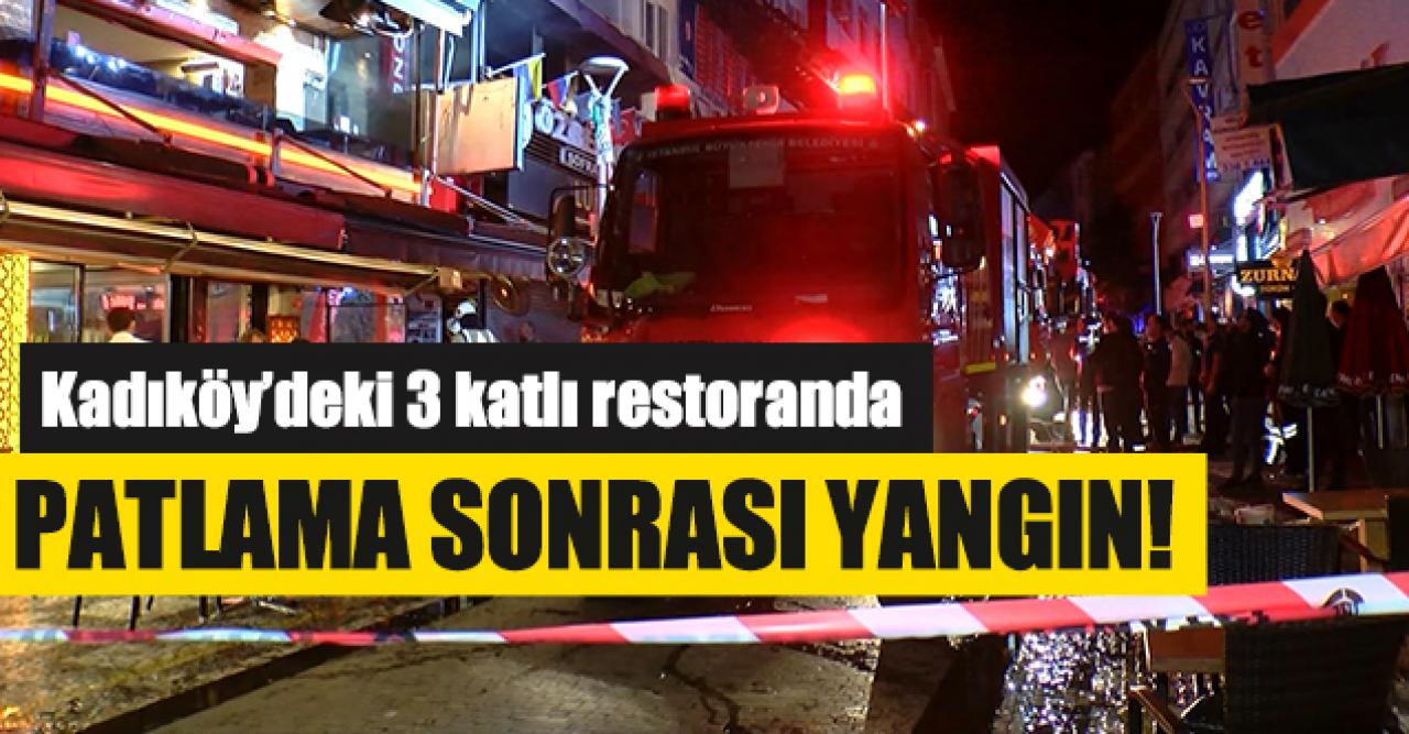 Kadıköy'de patlama sonrası yangın!