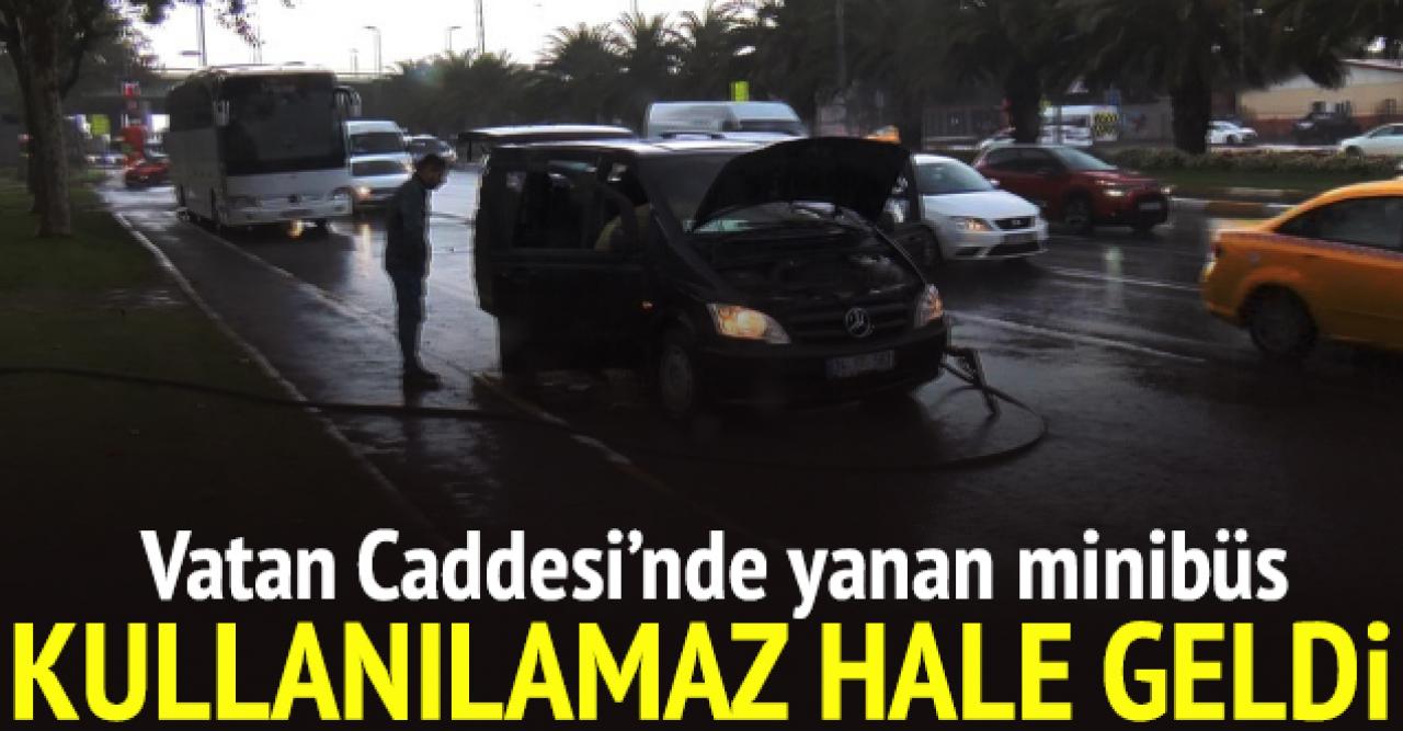 Fatih Vatan Caddesi'nde minibüs yandı!