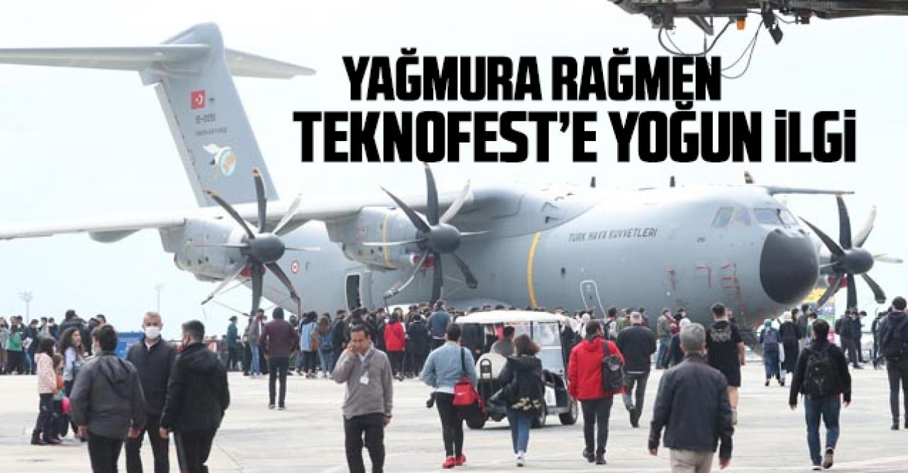 TEKNOFEST'e yağmura rağmen yoğun ilgi