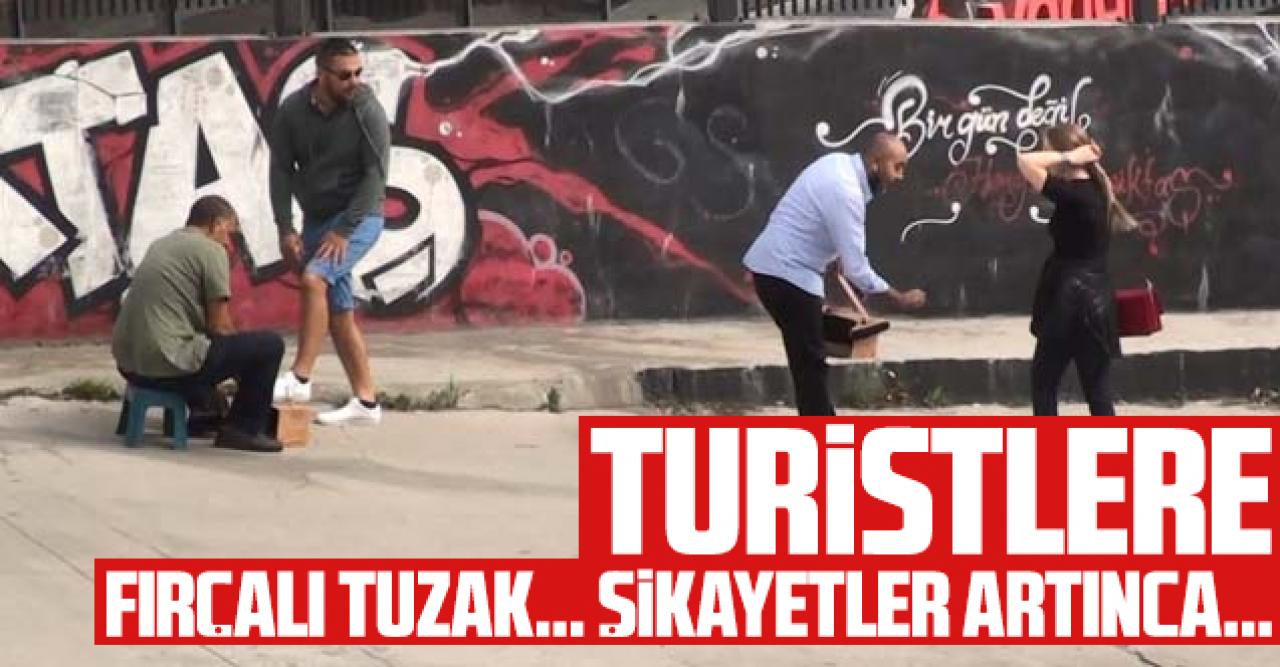 Turistlere fırçalı tuzak! Düşürme bahanesi ile...