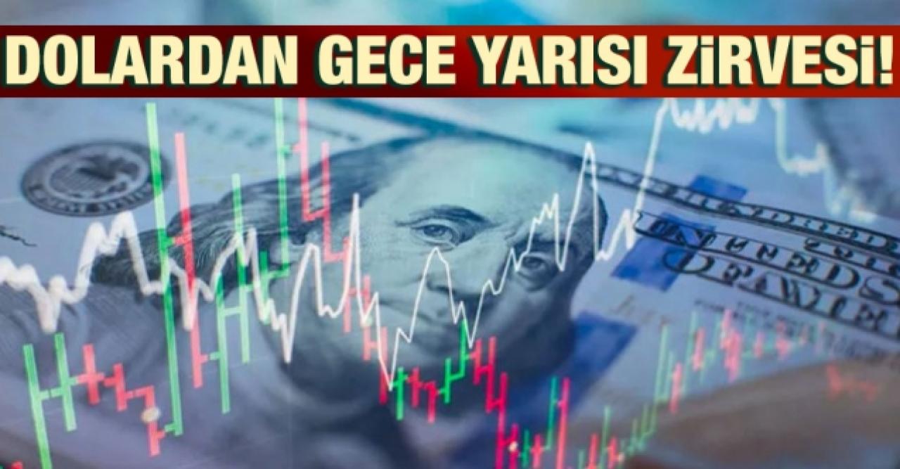 Dolardan gece yarısı zirvesi