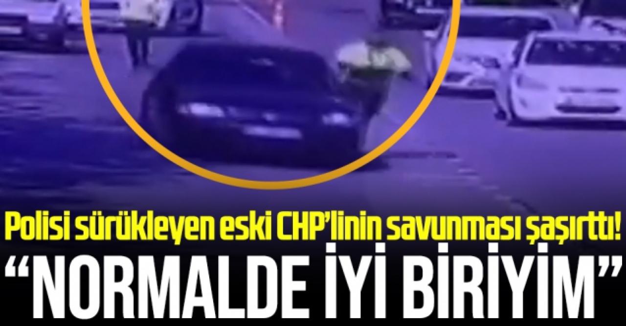 Polisi sürükleyen eski CHP'li Bülent Sadıkoğlu'nun ifadesi ortaya çıktı