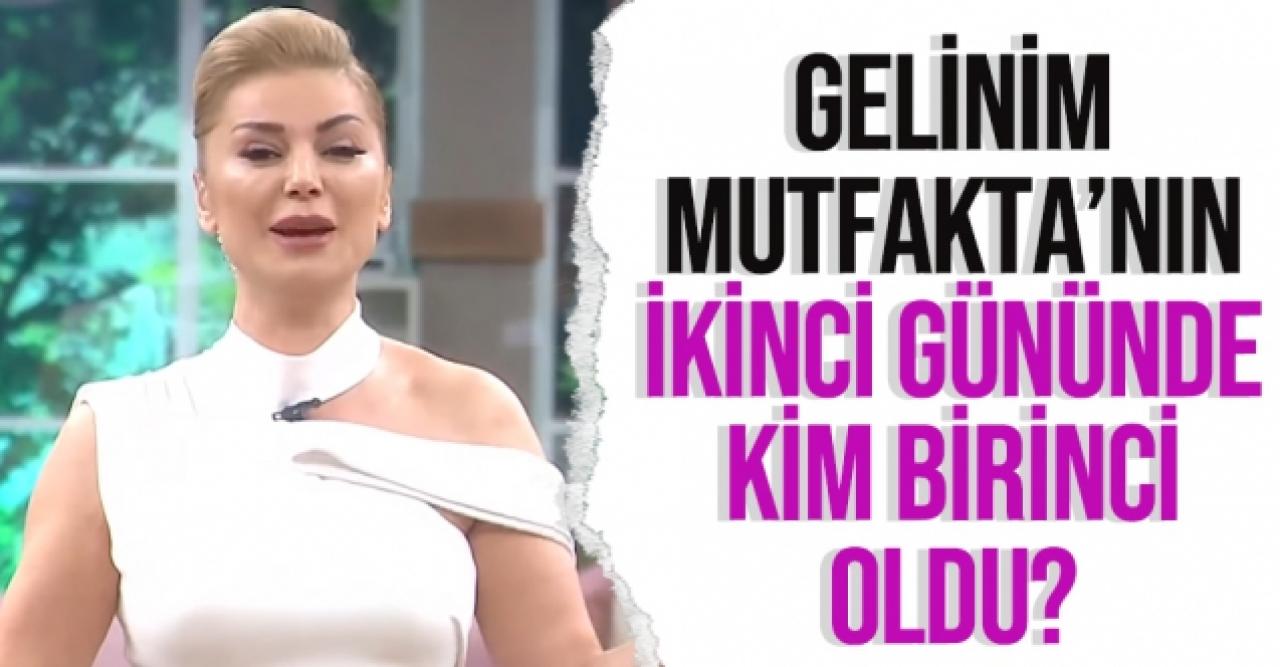 Gelinim Mutfakta 19 Ekim Salı kim birinci oldu? Gelinim Mutfakta puan durumu