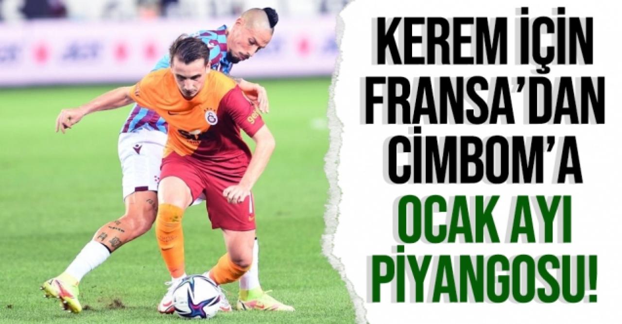 Galatasaray'a Fransa'dan Kerem piyangosu