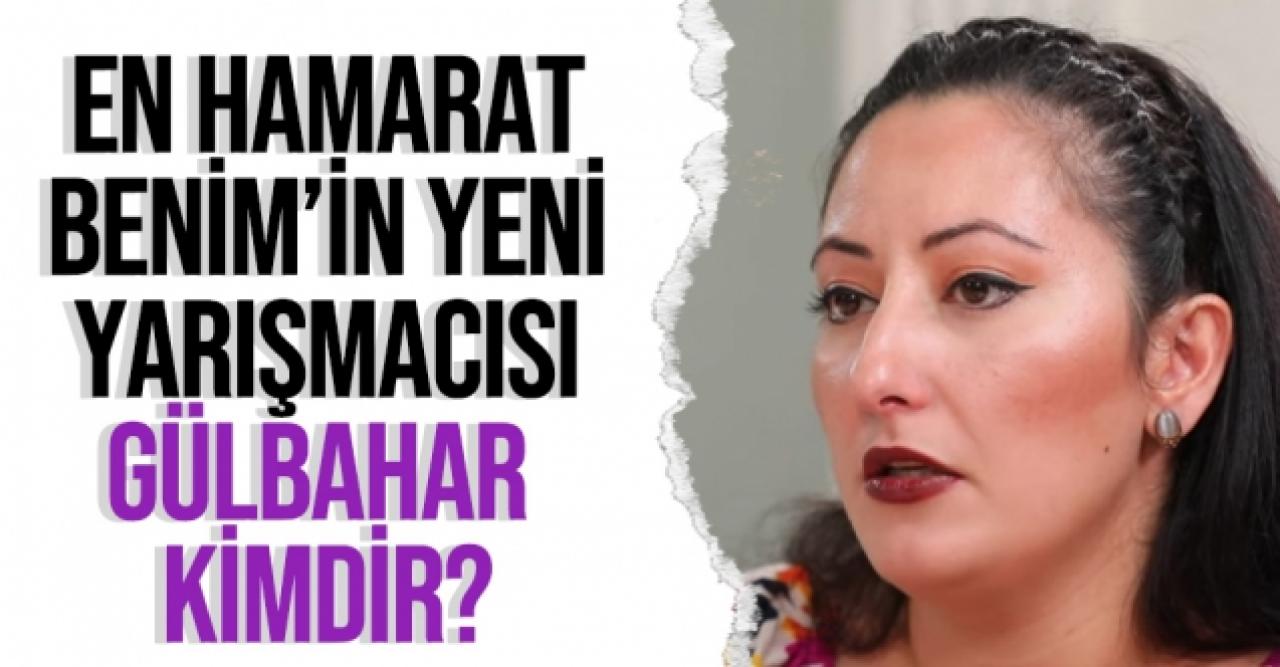 En Hamarat Benim Gülbahar kimdir? Gülbahar Balcı kaç yaşında ve nereli