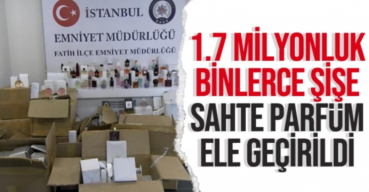 Fatih'te 1.7 milyon lira değerinde sahte parfüm operasyonu: 3 gözaltı