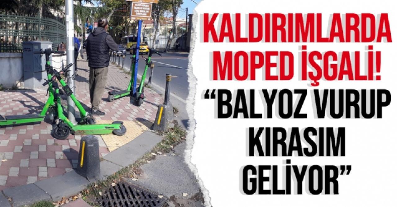 Kaldırımlarda moped işgali!