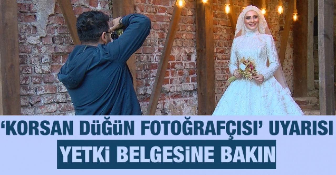 Gelin ve damatlara, 'korsan düğün fotoğrafçısı' uyarısı