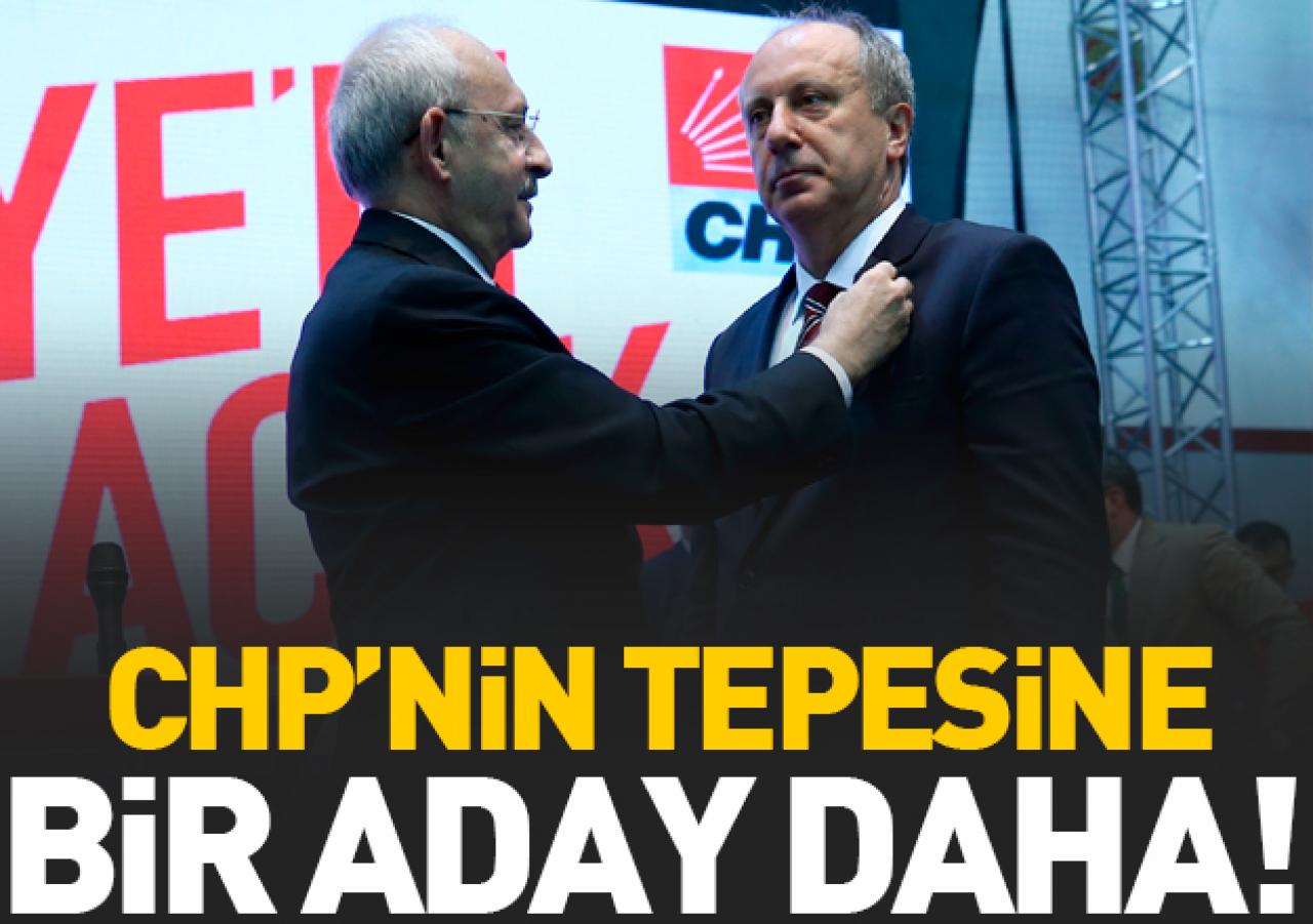 Kılıçdaroğlu ve İnce'den sonra CHP'ye bir aday daha!