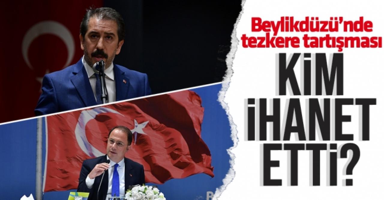 Beylikdüzü'nde 'ihanet' tartışması