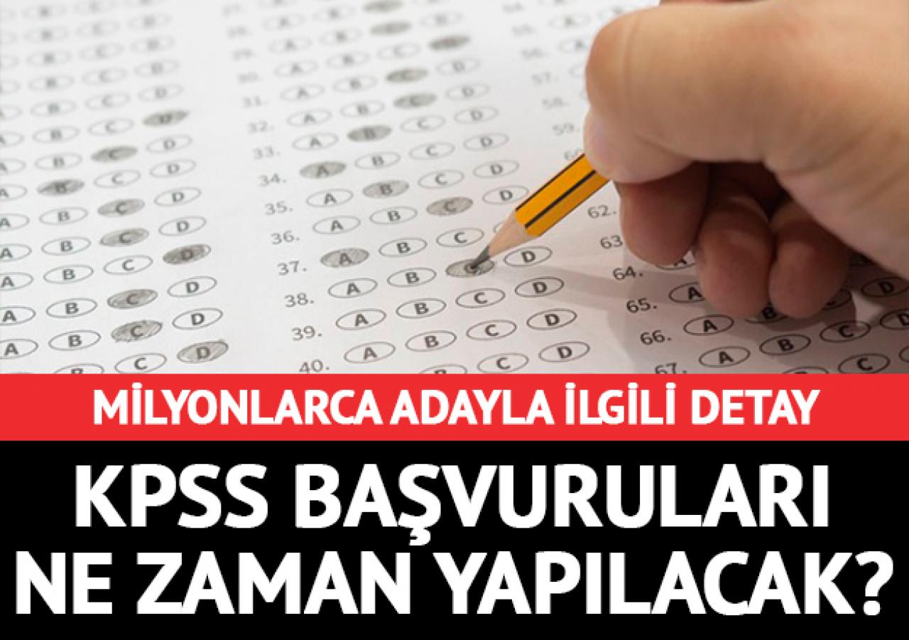 2018 KPSS Lisans ve Önlisans başvuruları ne zaman yapılacak! İşte o tarihler...