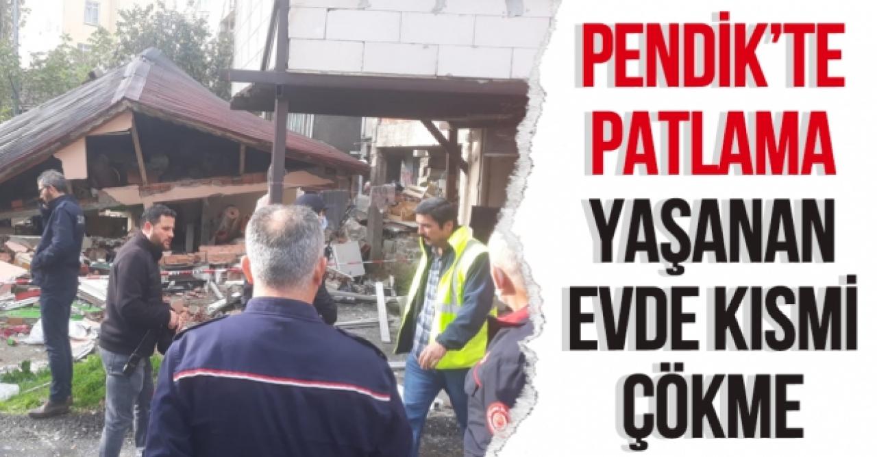 Pendik'te patlama meydana gelen evde çökme