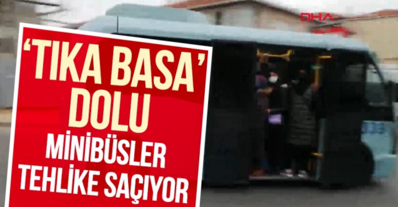 'Tıka basa' dolu minibüslerde kapı açık yolculuk tehlike saçıyor