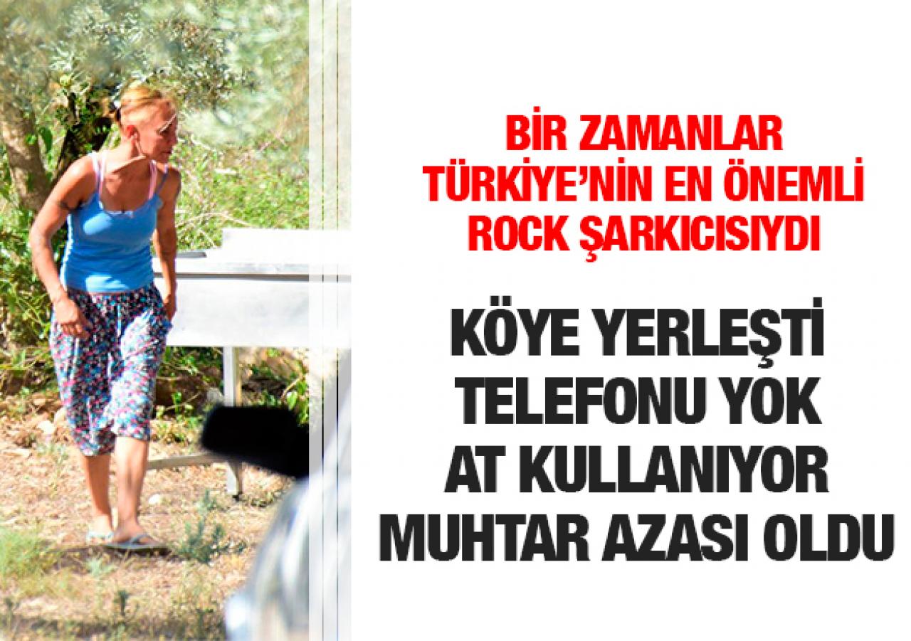 Rockçı Özlem Tekin köy kadını oldu