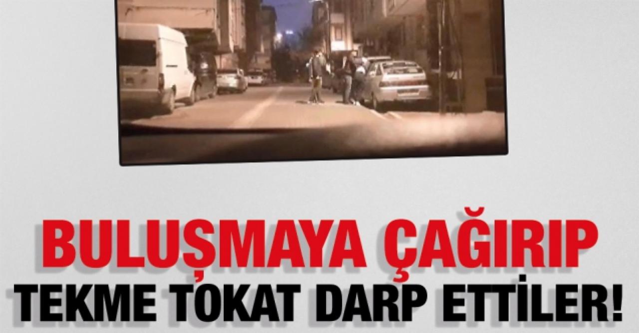 Esenyurt’ta buluşmaya çağırıp tekme tokat darbettiler