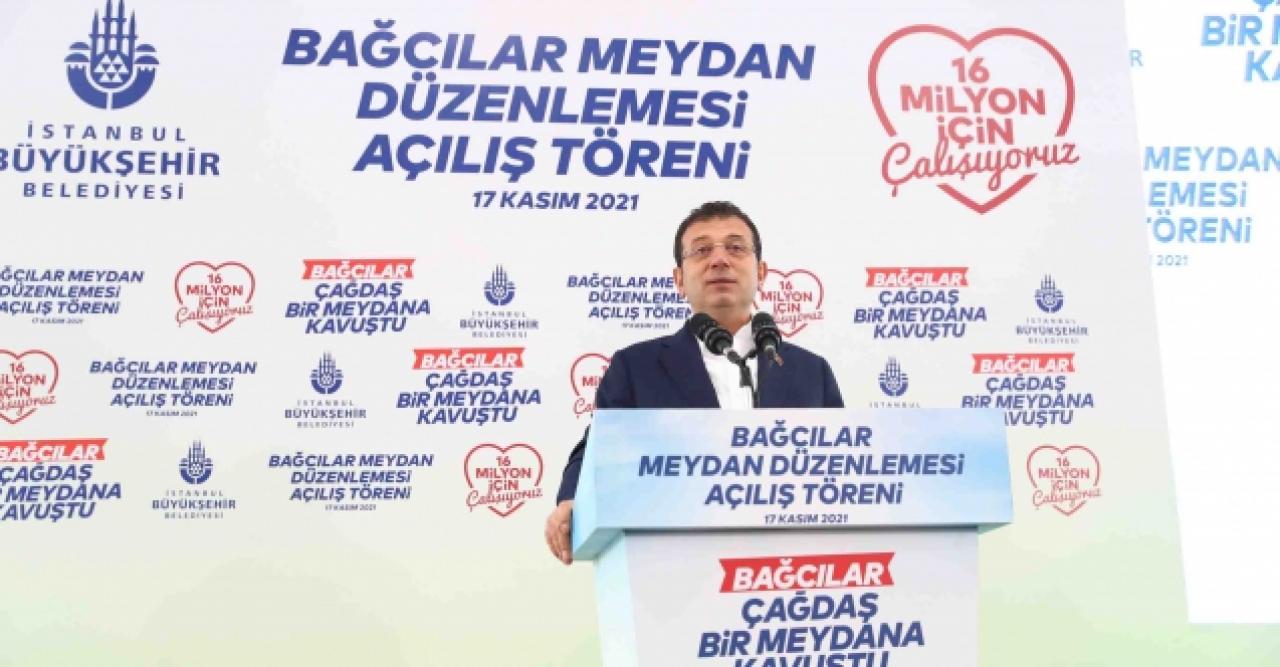 Bağcılar Meydanı’nın açılışı yapıldı