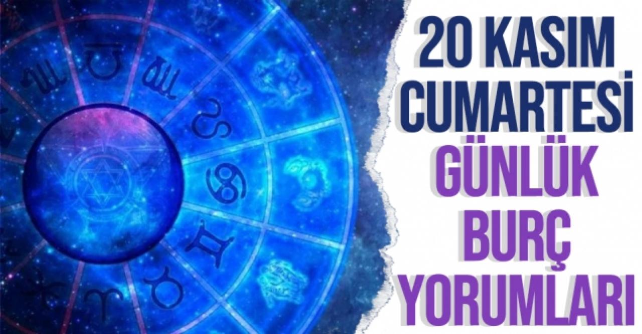 20 Kasım 2021 Cumartesi Koç, Boğa, İkizler, Yengeç, Aslan, Başak, Terazi, Akrep, Yay, Oğlak, Kova ve Balık burç yorumları