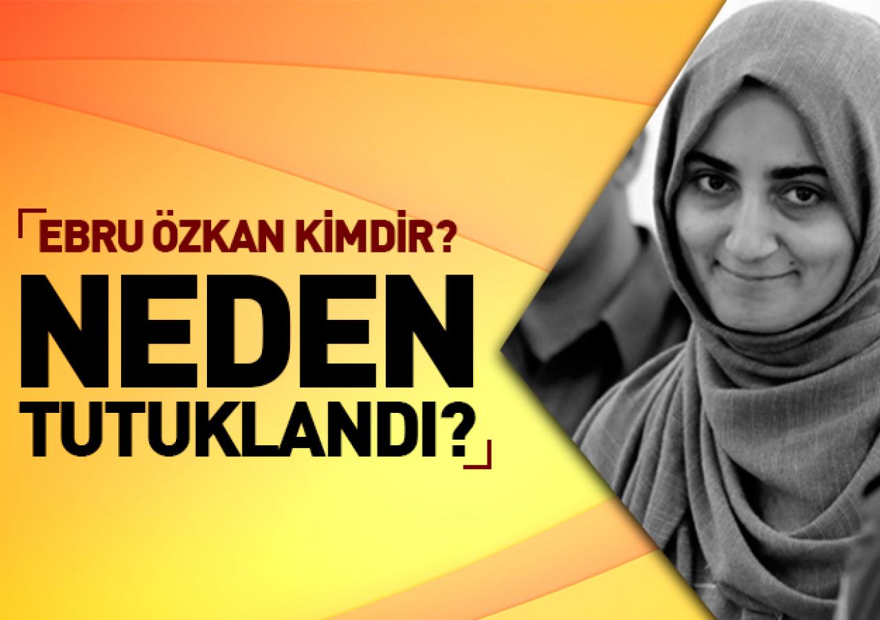 Ebru Özkan kimdir ve neden tutuklandı? İsrail'e karşı neler yapılıyor