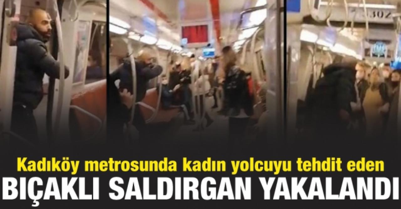 Kadıköy metrosunda kadın yolcuyu bıçakla tehdit eden saldırgan yakalandı!