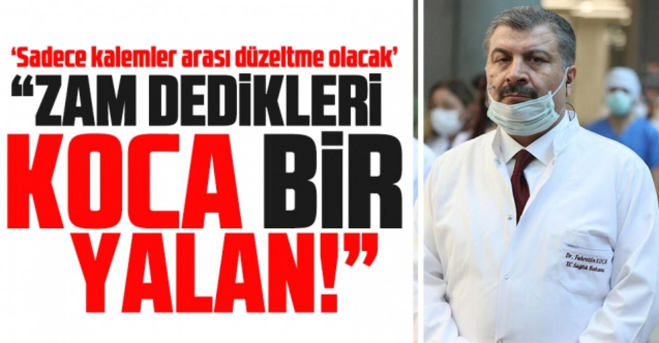 Zam dedikleri koca bir yalan!