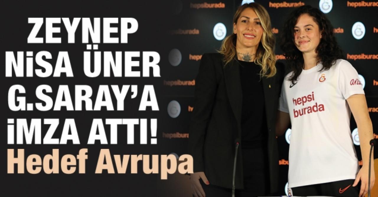 Çatalca'nın gururu Zeynep Nisa Üner Galatasaraylı oldu