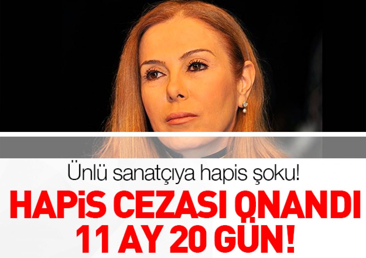 Zuhal Olcay için 11 ay hapis kararı!