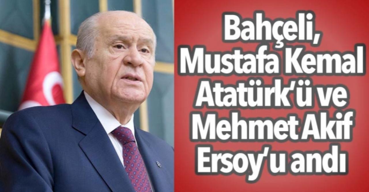 Devlet Bahçeli, Mehmet Akif Ersoy'u andı