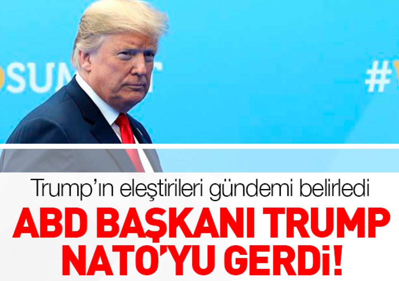 Trump NATO'yu gerdi!