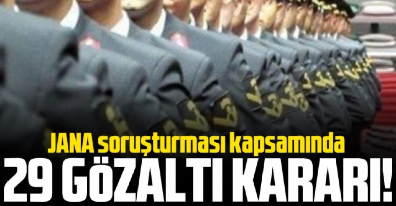 FETÖ/PDY operasyonu: 29 gözaltı kararı