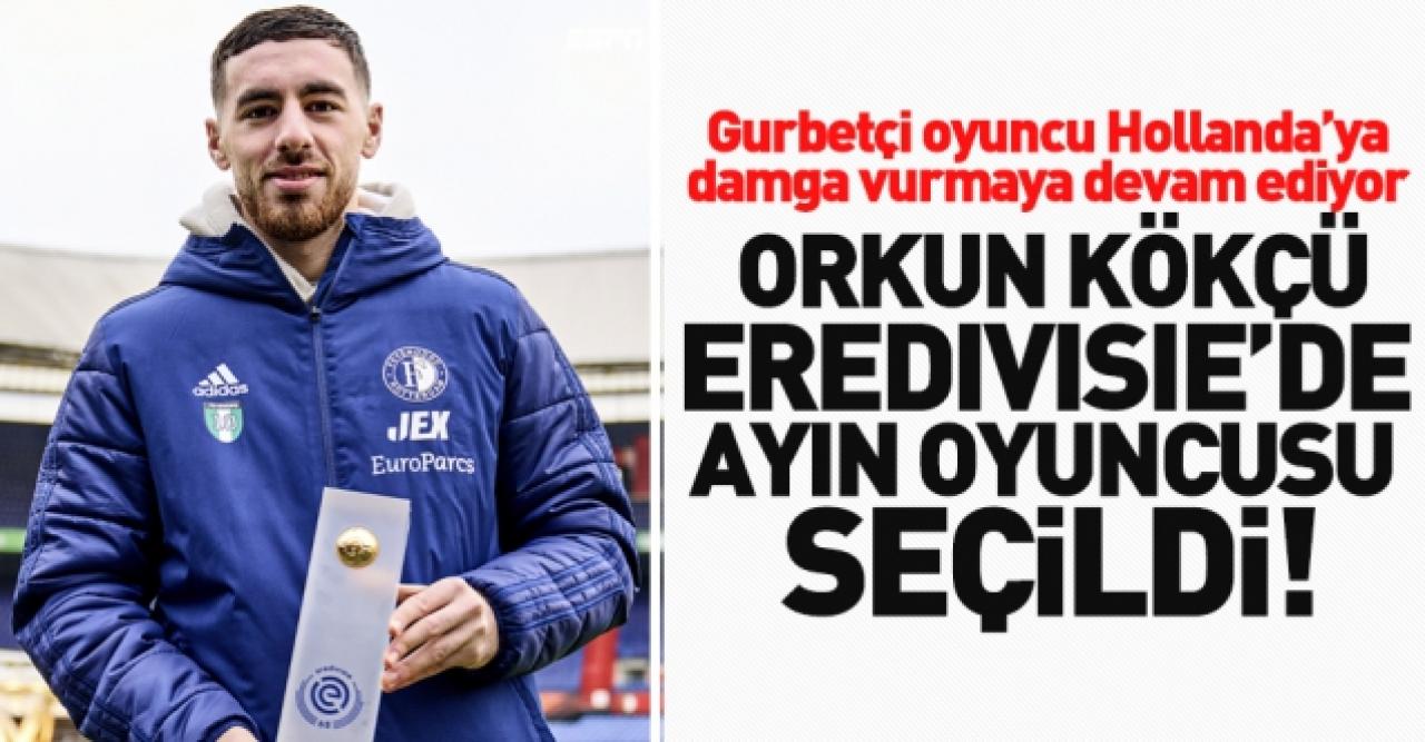 Orkun Kökçü Eredivisie'de ayın futbolcusu seçildi