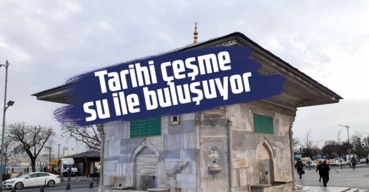 Üsküdar'ın tarihi çeşmesi su ile buluşacak