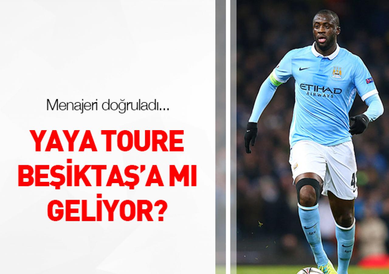 Yaya Toure Beşiktaş'a mı geliyor?