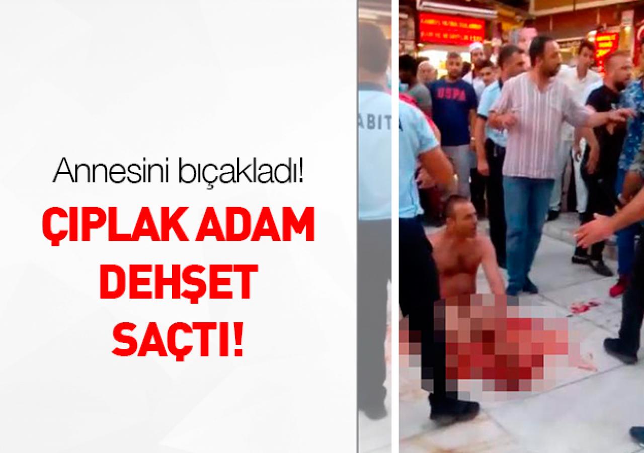 Çıplak adam dehşet saçtı