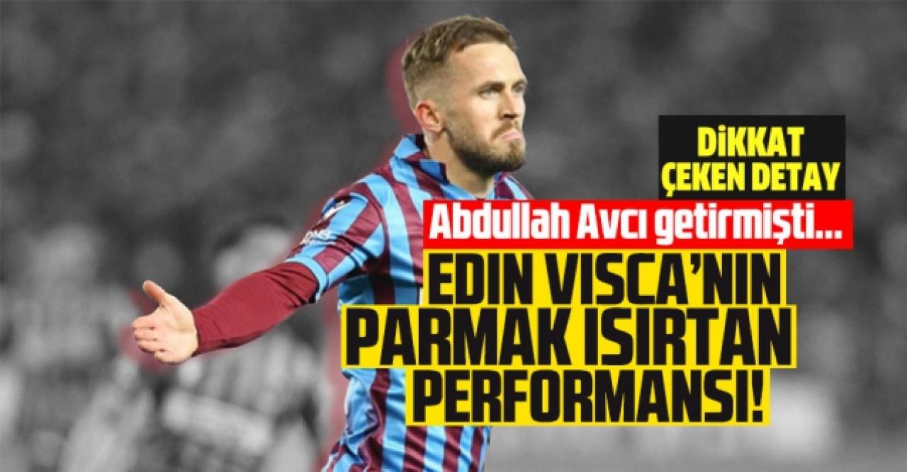 Edin Visca'nın parmak ısırtan performansı! Dikkat çeken detay...