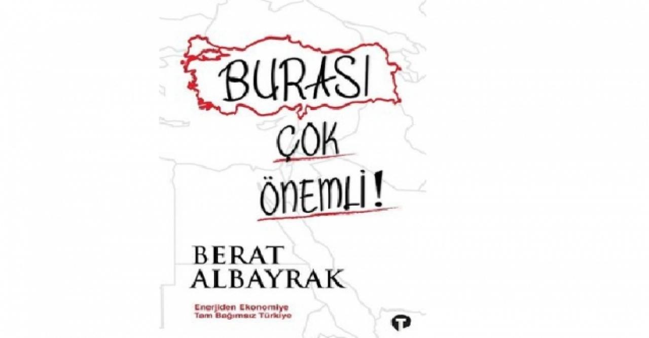 Berat Albayrak ‘Burası Çok Önemli’ isimli kitap yazdı