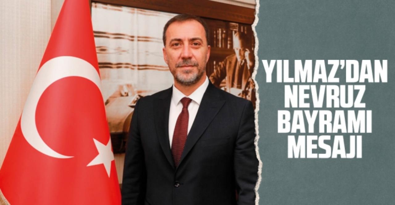 Silivri Belediye Başkanı Volkan Yılmaz'dan Nevruz Bayramı mesajı