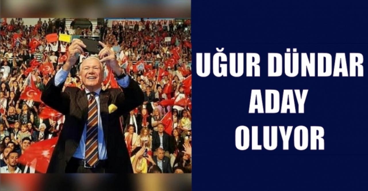 Uğur Dündar aday oluyor