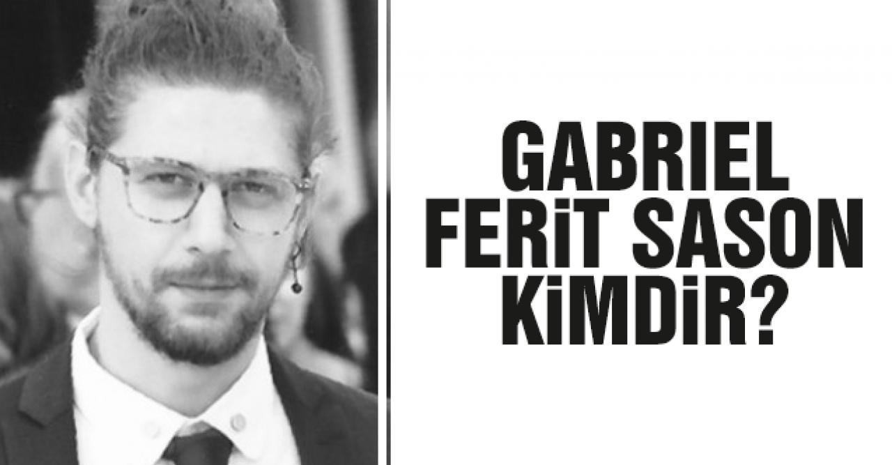 Konuşanlar Gabriel kimdir? Gabriel Ferit Sason Instagram hesabı