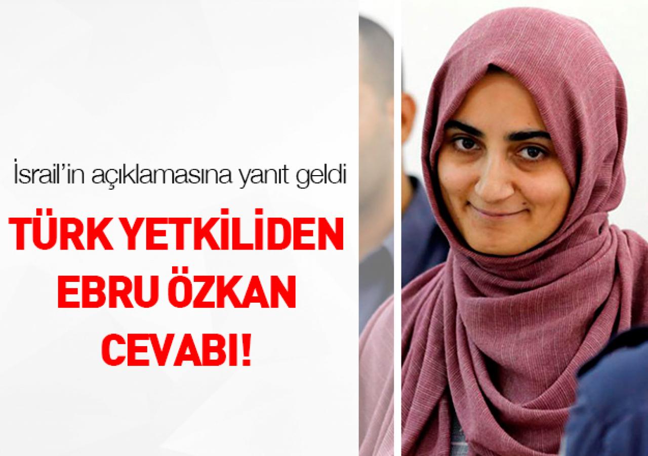 Türkiye'den Ebru Özkan cevabı