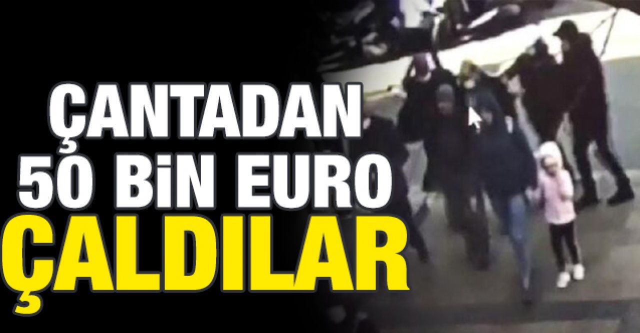 Fatih'te sırt çantasından 50 bin euro çaldılar