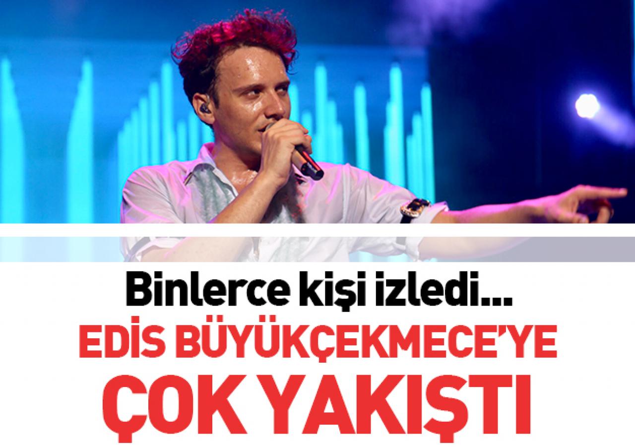 Edis Büyükçekmece'ye çok yakıştı